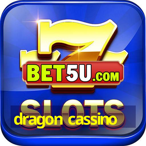 dragon cassino